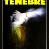 tenebre